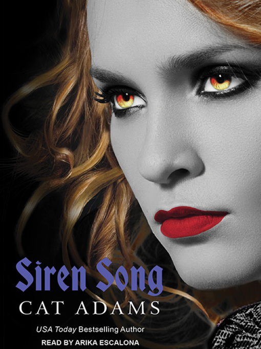 Title details for Siren Song by Cat Adams - Available